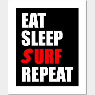 eat sleep surf repeat Posters and Art